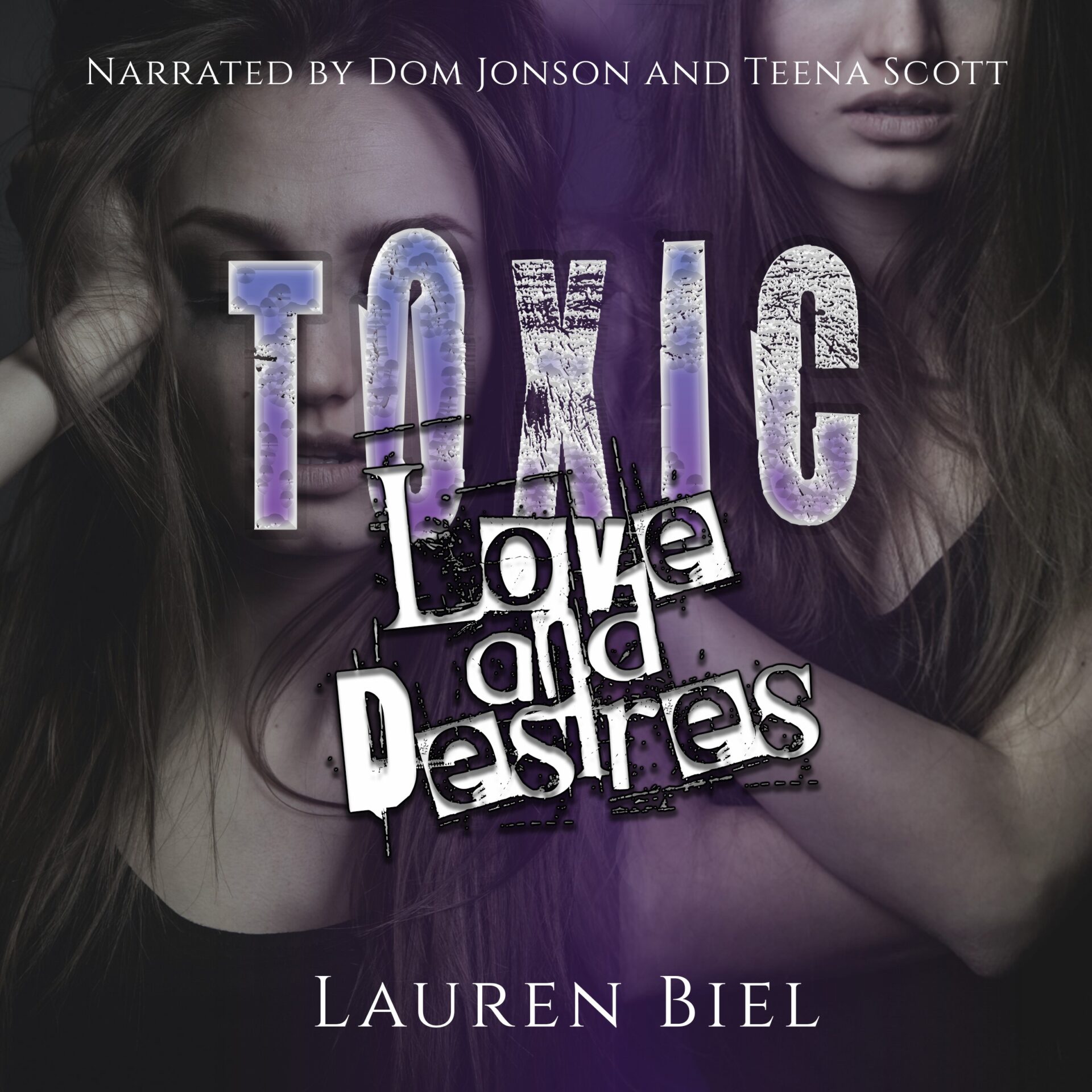 toxic love and desires audiobook cover
